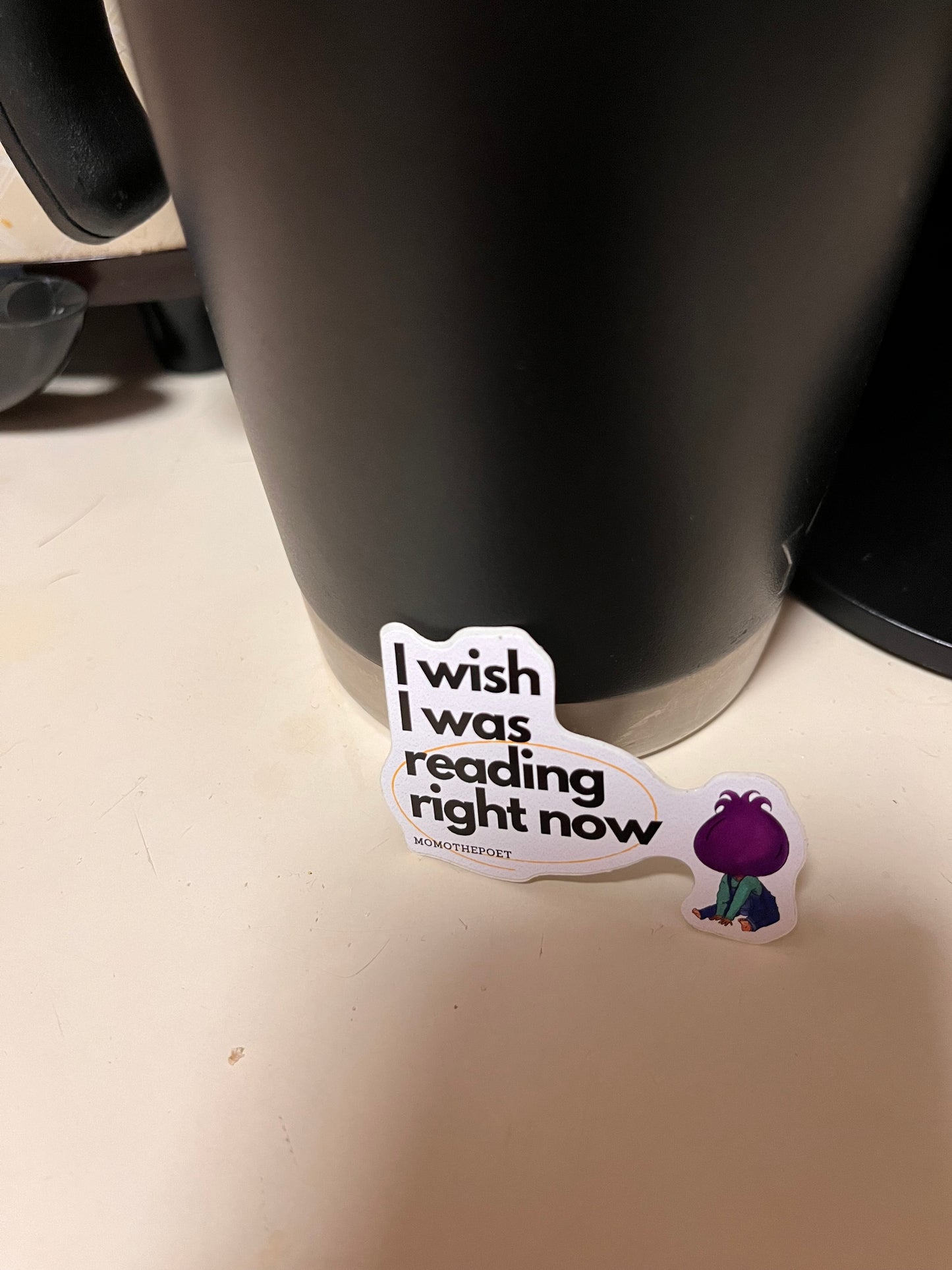 I Wish I Was Reading Right Now Sticker