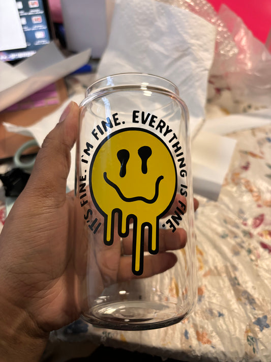 Everything is (Everything BUT) Fine (16oz.)